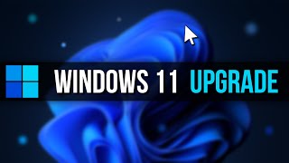 How to Upgrade Your Computer to Windows 11 (Free Upgrade)