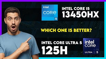 Intel Core i5 13450HX vs Intel Core Ultra 5 125H Comparison