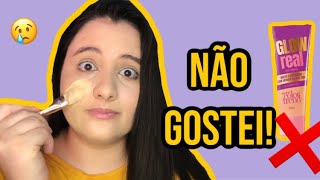 TESTANDO NOVA BASE AVON - COLOR TREND GLOW REAL  | Natielle Carneiro