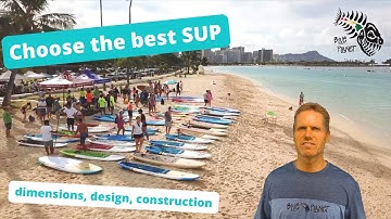 How to choose a Stand Up Paddle Board (SUP) for beginners