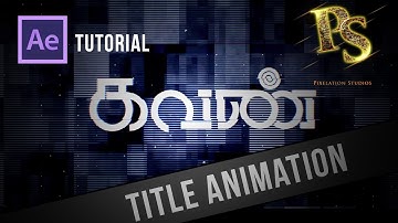 Kavan Title Animation || After effects Tutorial || Pixelation Studios