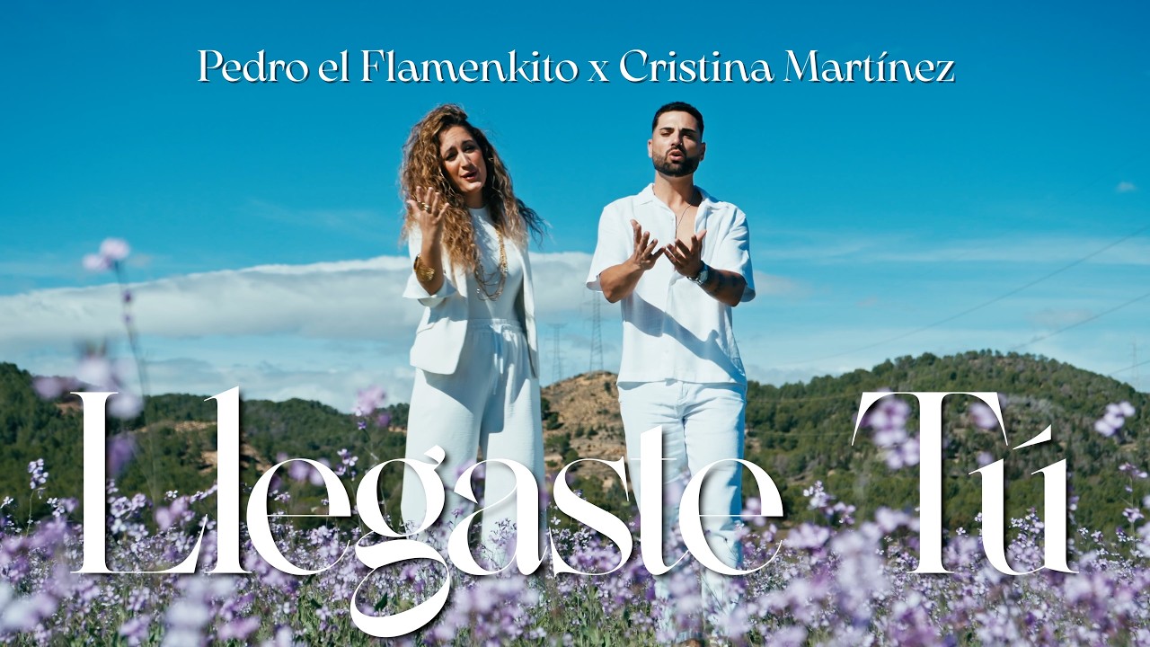 Pedro El Flamenkito y Cristina Martínez – Llegaste tú (Video Oficial) #flamencopop  #pop  #flamenco