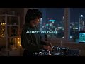 **「何もしない」が最高の贅沢になる。** 思考を止める深夜のチルアウトR&B 🌙