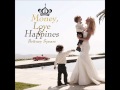 Britney Spears - Money, Love and Happiness (FULL) [Lyrics + Download Link]