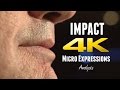 MICRO EXPRESSIONS in IMPACT Trailer - LIE TO ME Style Micro Expressions Analysis