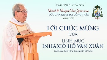 Linh mục TĐD Ignatio chúc mừng Đức Tân Giám mục Giuse Bùi Công Trác | Ngày 03.01.2023
