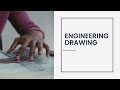 Engineering Drawing – The Language of Engineers