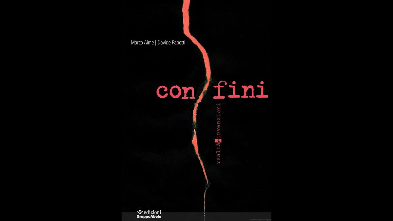 Confini. Realtà e invenzioniconversazione di Marco Aime e Davide Papotti 26.11.2024