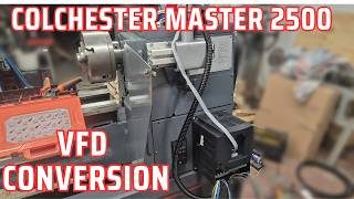 Metal Lathe VFD Conversion: Wiring a Colchester Master 2500 (Stage 1)