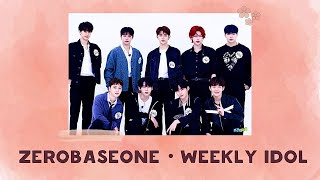 (рус. саб) ZEROBASEONE • Weekly Idol • эра «Feel the POP»