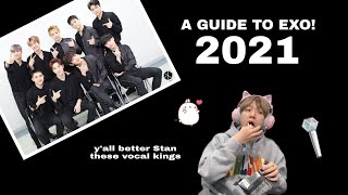 a HELPFUL (hopefully) introduction to EXO! (2021)