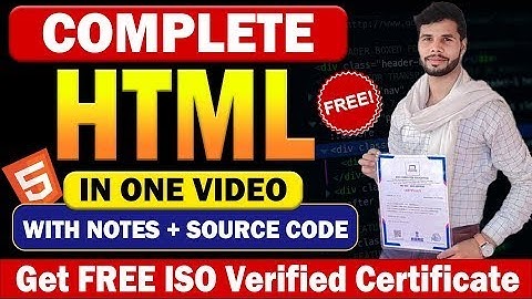 Complete HTML Tutorial for Beginners - in One Video (With Notes + Source Code ) 🔥🔥🔥