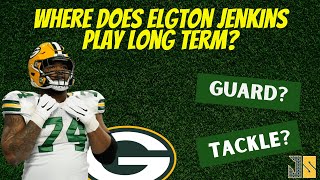 Where do the Green Bay Packers play Elgton Jenkins long-term?
