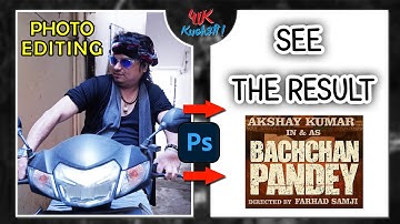 Bachchan Pandey with kriti Sanon New Poster | Creative Editing | Photo Manipulation | 4UKUCHBHI