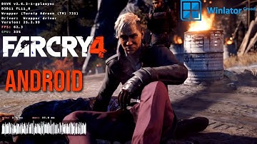 Far Cry 4 on Android | Winlator CMOD v13.1.1 | Offline no Cloud gaming or remote PC