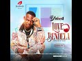 Love Bendela Yaled Afficial Music Audio 