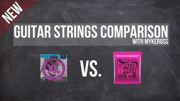 Guitar Strings Comparison (Ernie Ball vs. D
