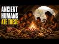 Before Fire, Before Cooking — What Did Humans Eat?