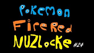 7th gym Pokemon Fire Red Randomizer Nuzlocke Episode 24