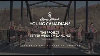 Better When Im Dancing - The Young Canadians