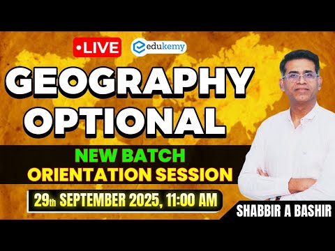 🧠UPSC 2026 Prep | Geography Optional Orientation 🌟 Expert Tips by Shabbir Sir