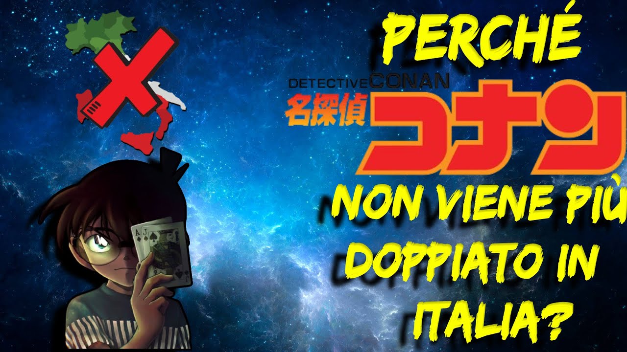 Perché Detective Conan non è più doppiato in Italia?