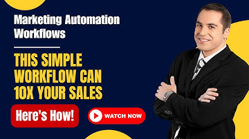 Marketing Automation Workflows - This Simple Workflow Can 10X Your Sales - Here