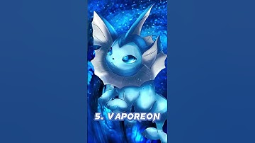 Top 8 strongest evolution of Eevee | Pokemon