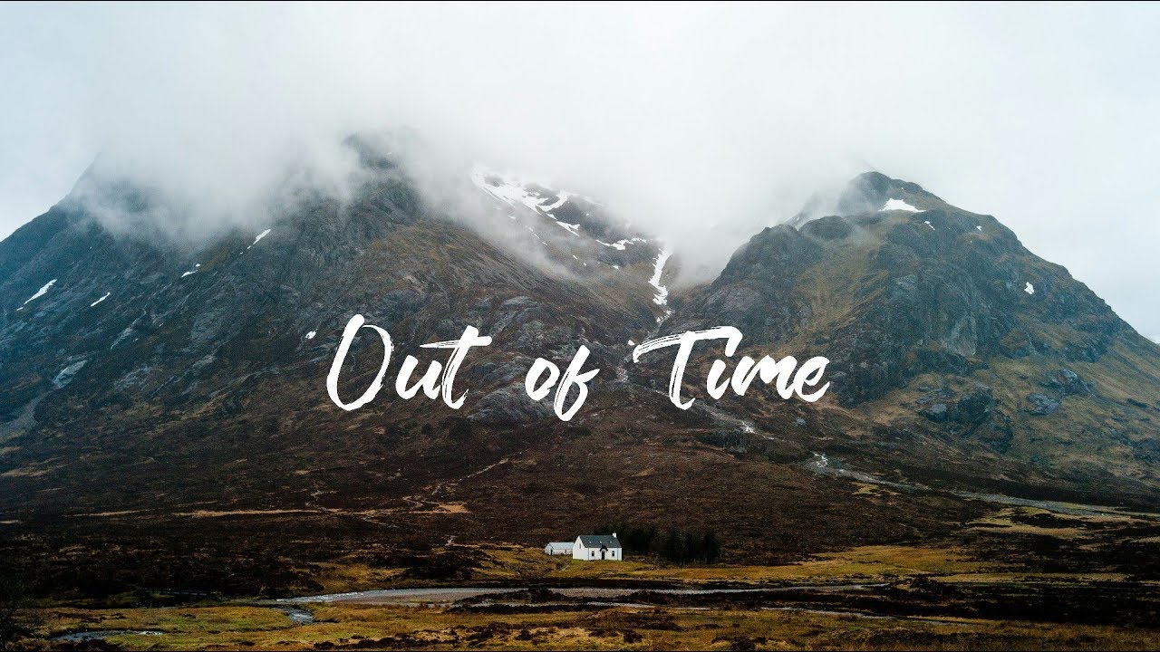 Out of Time | Beautiful Chill Mix