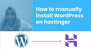 How to manually install WordPress on Hostinger hpanel