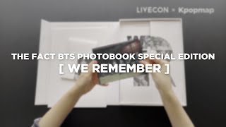 [LIVECON X Kpopmap] THE FACT BTS PHOTOBOOK SPECIAL EDITION WE REMEMBER