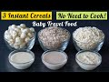 3 Homemade Instant Cereals for 6M-2Yr Babies | Quick & Easy Travel Food for Babies | No Need to Cook