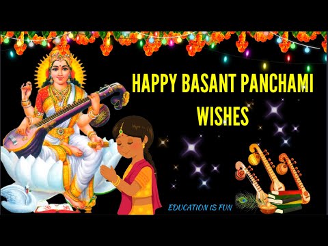 Happy Basant Panchami 2022  | Basant Panchami Wishes | Vasant Panchami whatsapp status video