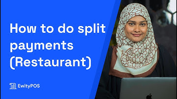 How to create split payments in Ewity POS (Restaurant Module)