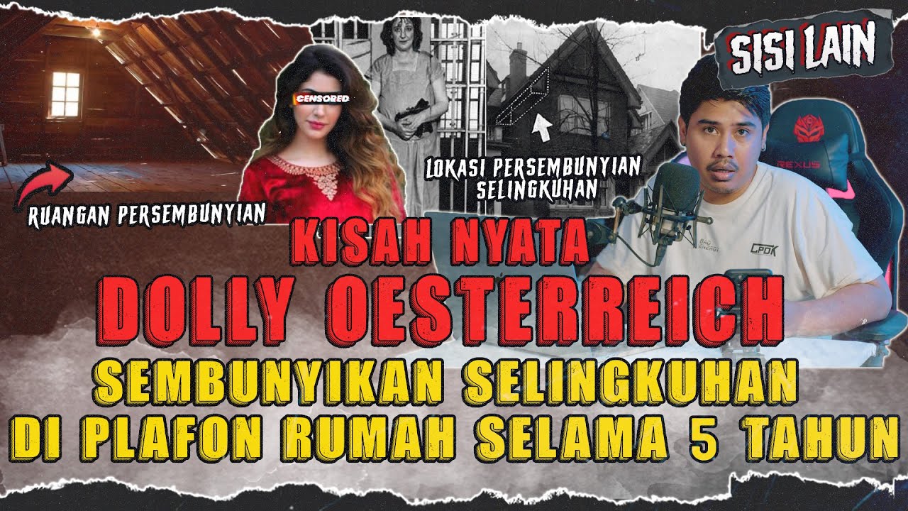 MENYIMPAN SELINGKUHAN DI PLAFON RUMAH SELAMA 5 TAHUN LALU MEMB*NUH SUAMINYA | DOLLY OETERREICH