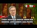 China Advances Digital Trade for Greener, Low-Carbon Asia-Pacific