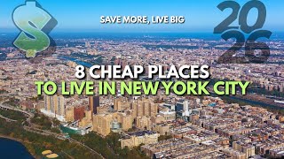 8 Cheapest Places to Live in New York City 2026 - Affordable Places in NYC to buy Home 🏡