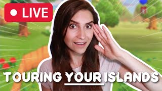 LIVE! Touring YOUR Islands! | Animal Crossing New Horizons