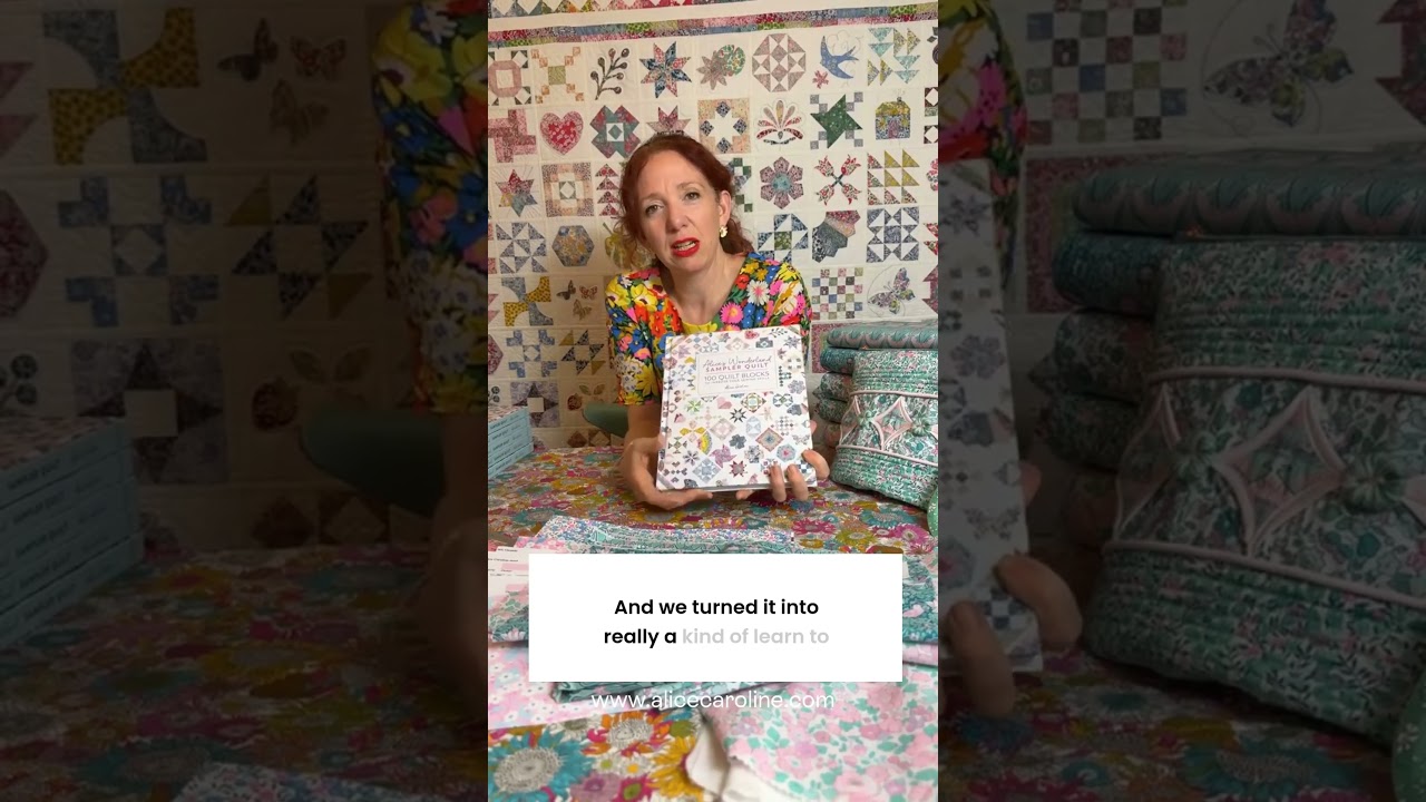 Alice's Wonderland sampler quilt book | 100 blocks, 100 fabrics | Alice Caroline