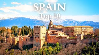 Top 10 Places to Visit in Spain - Travel Guide
