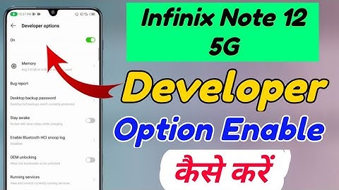 Infinix Note 12 5G me developer option setting kaise kare | Infinix Note 12 5g developer option
