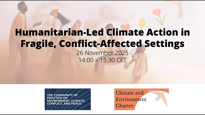 Humanitarian-Led Climate Action in Fragile, Conflict-Affected Settings