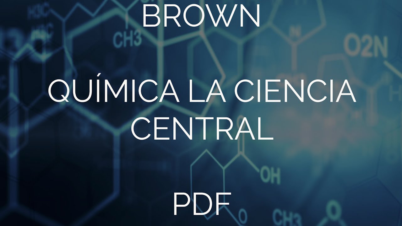 Química La Ciencia Central 12 Edición Solucionario www.youtube.com