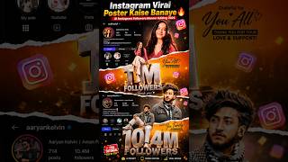 Instagram Viral Poster Kaise Banaye 🔥 | AI Instagram Followers Banner Editing 2025