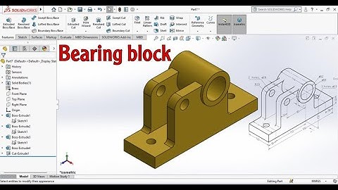 سوليدورك Mechanical Drawing using SolidWorks , Exercise 10 Bearing block