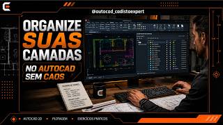 📐LAYERS no AutoCAD: Como Organizar e Nomear do Jeito Certo
