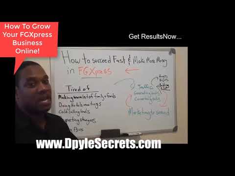 FGXpress Business Training - How To Grow Your FGXpress Business Online