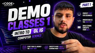 LECTURE 1 - INTRO TO CS - OCT NOV 26 DEMO CLASS | IGCSE/OL COMPUTER SCIENCE