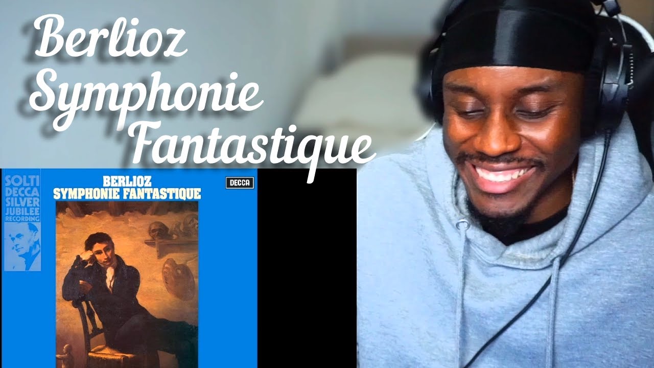 Dive into This Must Listen Piece! | Berlioz: Symphonie fantastique | Classical Music Reaction