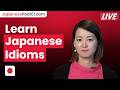 How to Speak Better Japanese: Must-Know Idioms